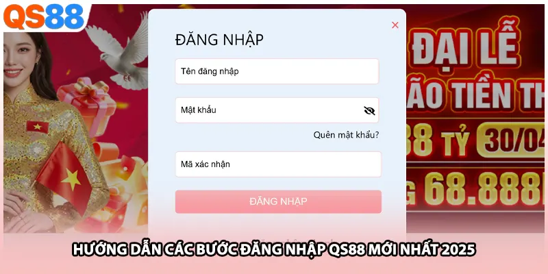 Hướng dẫn các bước đăng nhập QS88 mới nhất 2025
