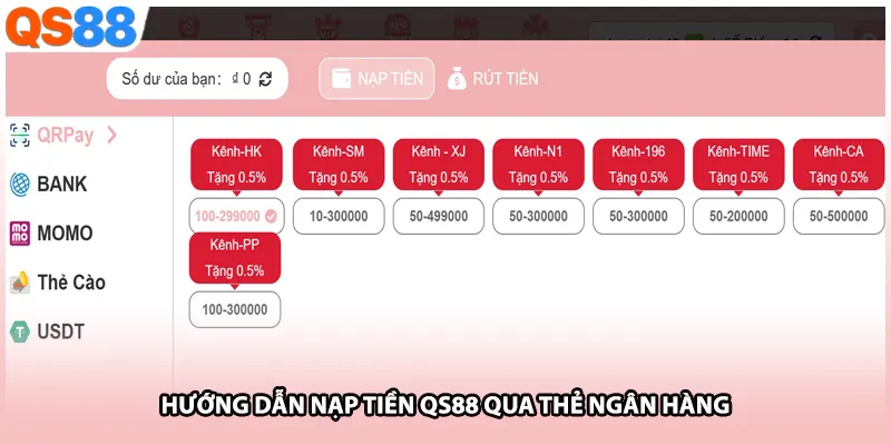 Hướng dẫn nạp tiền QS88 qua thẻ ngân hàng