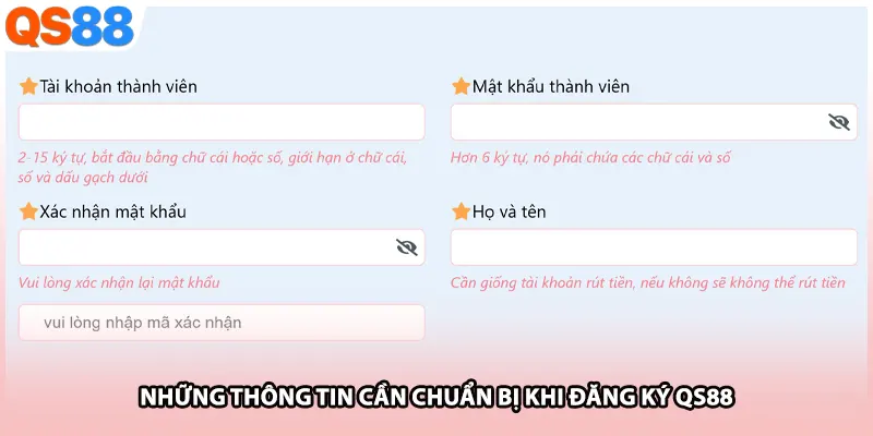 Những thông tin cần chuẩn bị khi đăng ký QS88